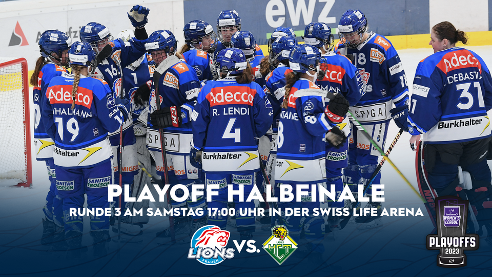 Lions Frauen: Finaleinzug am Samstag in der Swiss Life Arena?